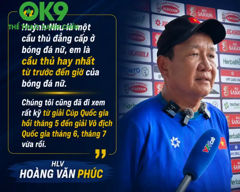 HLV Hoàng Văn Phúc dành những lời có cánh cho Huỳnh Như HLV Hoàng Văn Phúc dành những lời có cánh cho Huỳnh Như